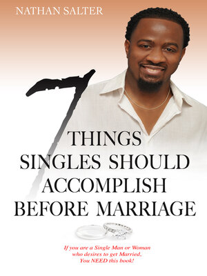 cover image of 7 Things Singles Should Accomplish Before Marriage